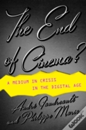 The End Of Cinema?