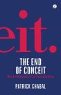 The End Of Conceit - Preview