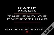 The End Of Everything