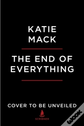 The End Of Everything