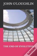 The End Of Evolution