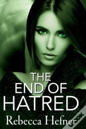 The End Of Hatred