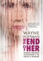 The End Of Her - Preview
