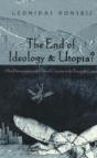 The End Of Ideology & Utopia? - Preview