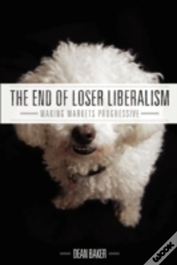 Capa do artigo The End Of Loser Liberalism