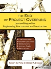 The End Of Project Overruns: Lean And Be