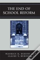 The End Of School Reform