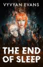 The End Of Sleep - Preview