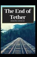 The End Of Tether