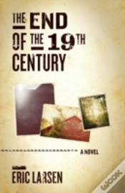 Capa do artigo The End Of The 19th Century