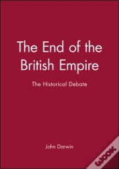 The End Of The British Empire