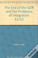 The End Of The Gdr And The Problems Of Integration 11/12