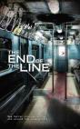 The End Of The Line - Preview