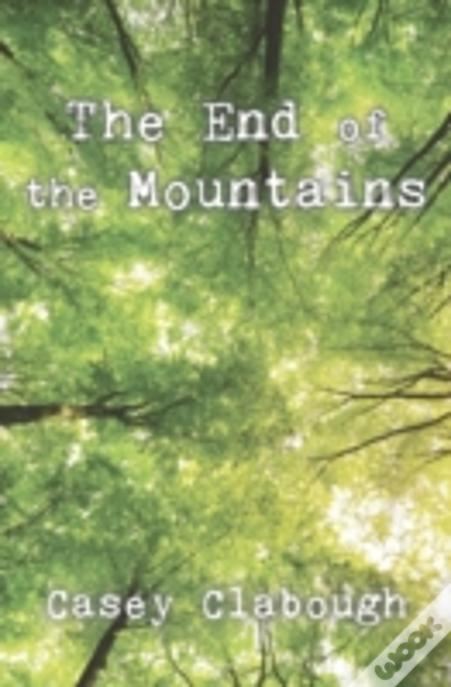 The End Of The Mountains