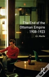 The End Of The Ottoman Empire, 1908-1923