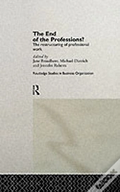 The End Of The Professions?