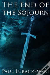 The End Of The Sojourn