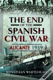 Capa do artigo The End Of The Spanish Civil War