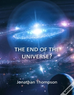 Capa do artigo The End Of The Universe?