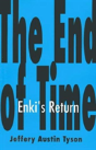 The End Of Time - Preview