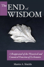 The End Of Wisdom - Preview