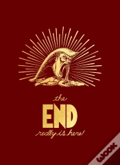 Capa do artigo The End Really Is Here!