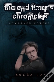 Capa do artigo The End Timers Chronicles. Combined Forces