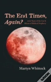 The End Times, Again