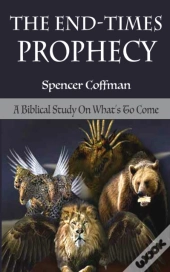 The End-Times Prophecy