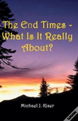 Capa do artigo The End Times - What Is It Really About?