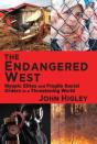 The Endangered West - Preview