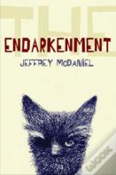 The Endarkenment