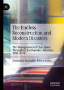 The Endless Reconstruction And Modern Disasters