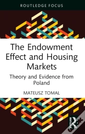 The Endowment Effect And Housing Markets