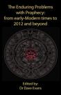 The Enduring Problems With Prophecy - Preview