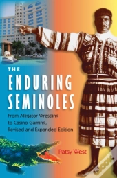 The Enduring Seminoles