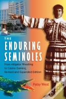 The Enduring Seminoles