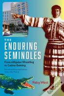 The Enduring Seminoles