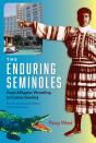 The Enduring Seminoles - Preview