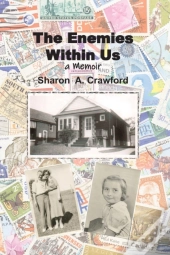 The Enemies Within Us: A Memoir