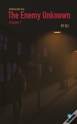 Capa do artigo The Enemy Unknown- Chapter 7