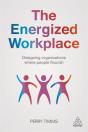 The Energized Workplace - Preview