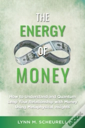 The Energy Of Money
