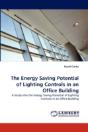 The Energy Saving Potential Of Lighting Controls In An Office Building - Preview
