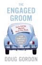 The Engaged Groom - Preview