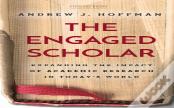 The Engaged Scholar
