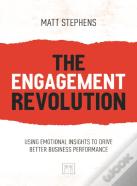The Engagement Revolution