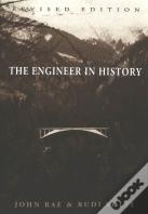 The Engineer In History
