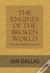 The Engines Of The Broken World