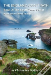 The England Coast Path - Book 2: The South West Coast